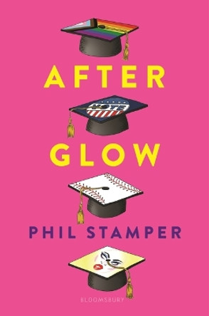 Afterglow by Phil Stamper 9781547607389