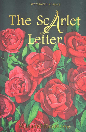 The Scarlet Letter by Nathaniel Hawthorne 9781853260292