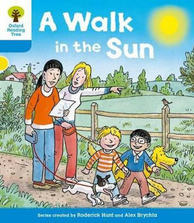 Oxford Reading Tree: Level 3 More a Decode and Develop a Walk in the Sun by Roderick Hunt 9780198489221