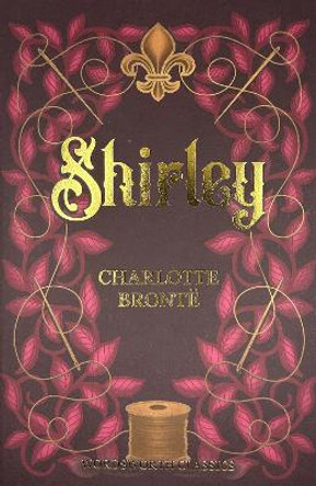 Shirley by Charlotte Bronte 9781853260643