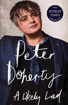 A Likely Lad by Peter Doherty 9781408715451