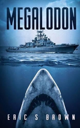 Megalodon by Eric S Brown 9781925342369