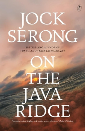 On The Java Ridge by Jock Serong 9781925498394