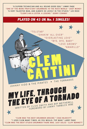 Clem Cattini: My Life, Through the Eye of a Tornado by Clive Smith 9781911273745