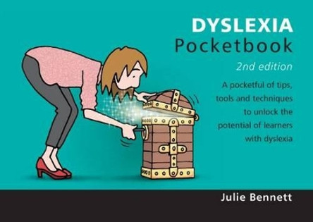 Dyslexia Pocketbook: 2nd Edition: Dyslexia Pocketbook: 2nd Edition by Julie Bennett 9781906610647