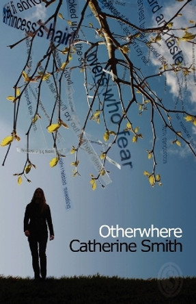 Otherwhere by Catherine Smith 9781906613761