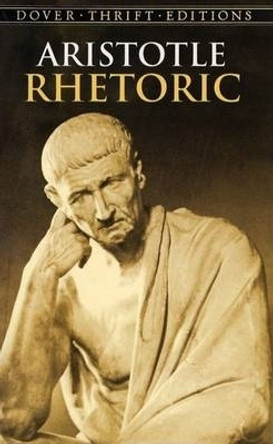 Rhetoric by Aristotle 9780486437934