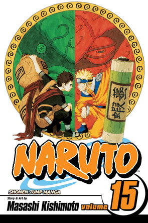 Naruto, Vol. 15 by Masashi Kishimoto 9781421510897