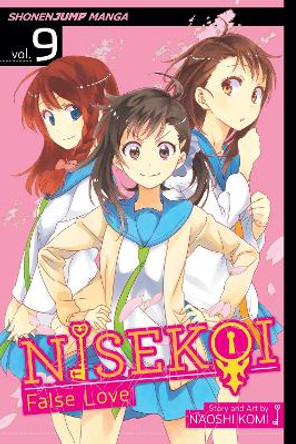 Nisekoi: False Love, Vol. 9 by Naoshi Komi 9781421576893