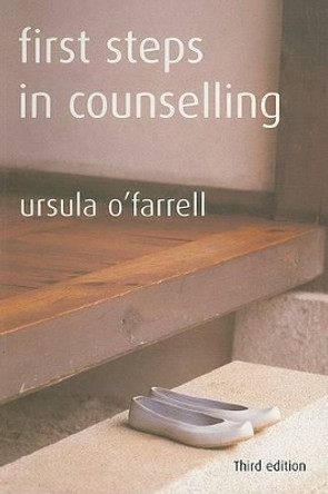 First Steps in Counselling by Ursula O'Farrell 9781853909191