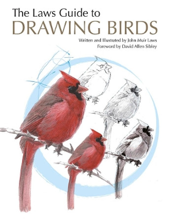 The Laws Guide to Drawing Birds by John Muir Laws 9781597141956