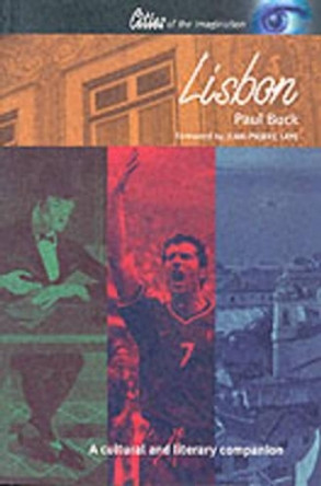 Lisbon: A Cultural and Literary History by Paul Buck 9781566563956