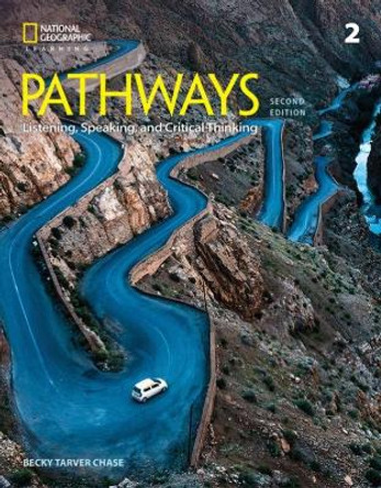 Pathways: Listening, Speaking, and Critical Thinking 2 by Cynthia Fettig 9781337407724