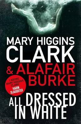 All Dressed in White by Mary Higgins Clark 9781471148705