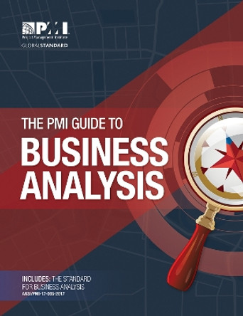 The PMI guide to business analysis by Project Management Institute 9781628251982