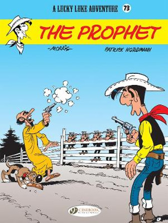 Lucky Luke Vol 73: The Prophet by Patrick Nordmann 9781849184403