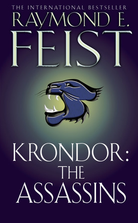 Krondor: The Assassins (The Riftwar Legacy, Book 2) by Raymond E. Feist 9780006483359