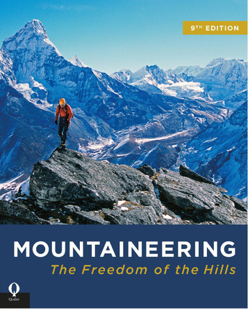 Mountaineering: The Freedom of the Hills by The Mountaineers 9781846892622