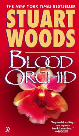 Blood Orchid by Stuart Woods 9780451208811