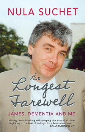 The Longest Farewell by Nula Suchet 9781781725184