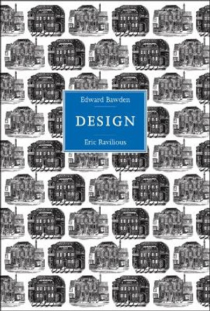 Edward Bawden and Eric Ravilious: Design by Brian Webb 9781851495009