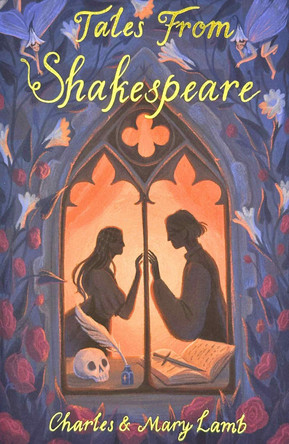 Tales from Shakespeare Charles Lamb 9781853261404