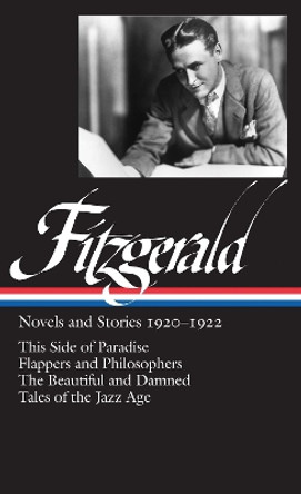 F. Scott Fitzgerald: Novels and Stories 1920-1922 (LOA #117) by Jackson R. Bryer 9781883011840