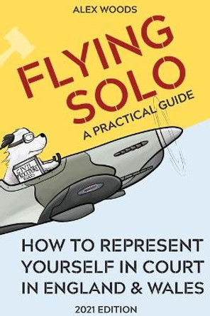 Flying Solo by Alex Woods 9781716966170