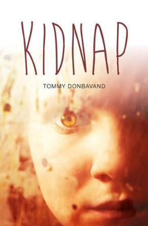 Kidnap by Tommy Donbavand 9781781475713