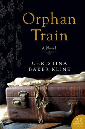 Orphan Train: A Novel by Christina Baker Kline 9780061950728