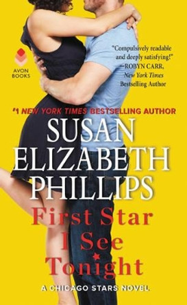 First Star I See Tonight: A Chicago Stars Novel by Susan Elizabeth Phillips 9780062561404