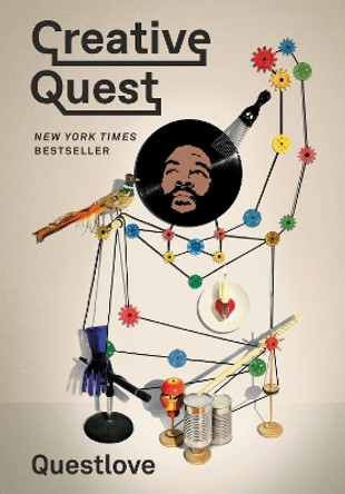 Creative Quest by Questlove 9780062670571