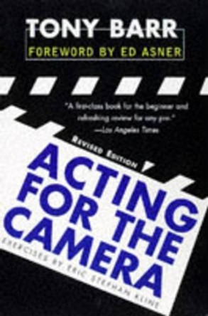 Acting for the Camera: Revised Edition by Tony Barr 9780060928193