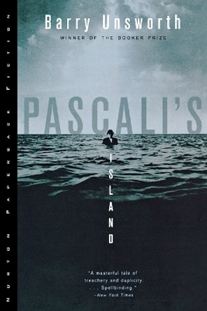 Pascali's Island by Barry Unsworth 9780393317213