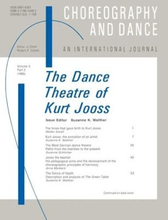 The Dance Theatre of Kurt Jooss by Suzanne K. Walther