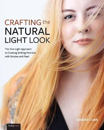 Crafting the Natural Light Look by Sandra Coan 9781681985497