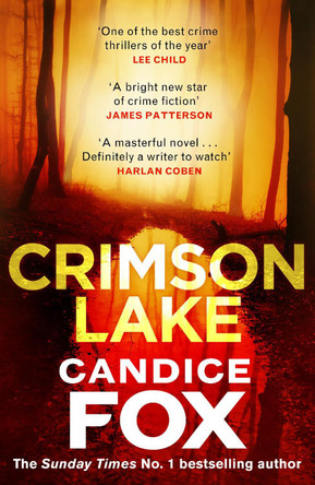 Crimson Lake by Candice Fox 9781784758066