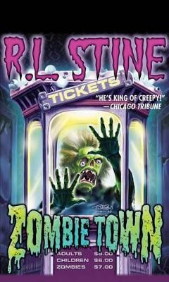 Zombie Town by R. L. Stine 9781612183299