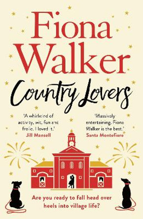 Country Lovers by Fiona Walker 9781784977290