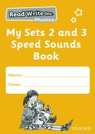 Read Write Inc. Phonics: My Sets 2 and 3 Speed Sounds Book Pack of 5 by Ruth Miskin 9780198378853