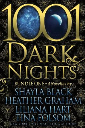 1001 Dark Nights: Bundle One by Shayla Black 9781682305706