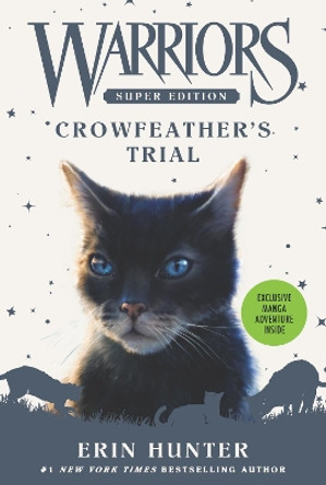 Warriors Super Edition: Crowfeather's Trial by Erin Hunter 9780062698780