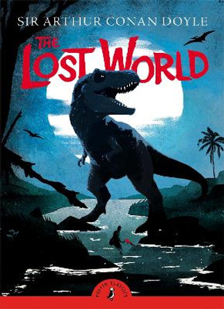 The Lost World by Sir Arthur Conan Doyle 9780141377599