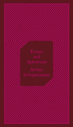 Essays and Aphorisms by Arthur Schopenhauer 9780141395913