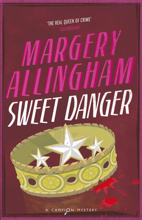 Sweet Danger by Margery Allingham 9780099474685