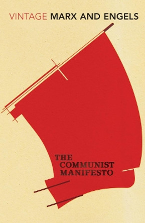 The Communist Manifesto by Karl Marx 9780099540748