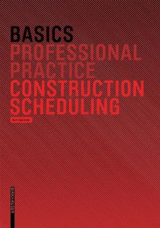 Basics Construction Scheduling by Bert Bielefeld