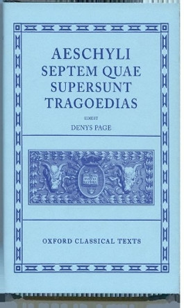 Aeschylus Tragoediae: Septem Quae Supersunt Tragoedias by Aeschylus 9780198145707