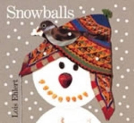 Snowballs by Lois Ehlert 9780152162757