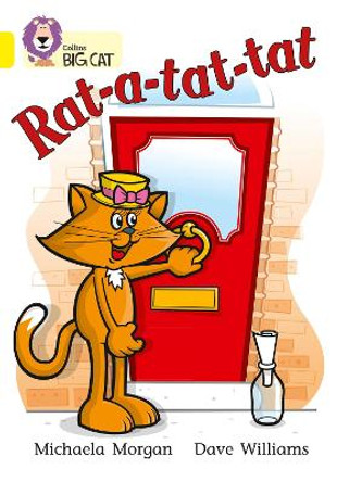 Rat-a-tat-tat: Band 03/Yellow (Collins Big Cat) by Michaela Morgan